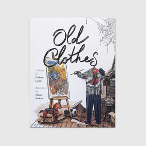 Book cover titled 'Old Clothes' with illustrations of a costume hanging on a hanger and holding a paint brush pointed at an easel with a painting. 